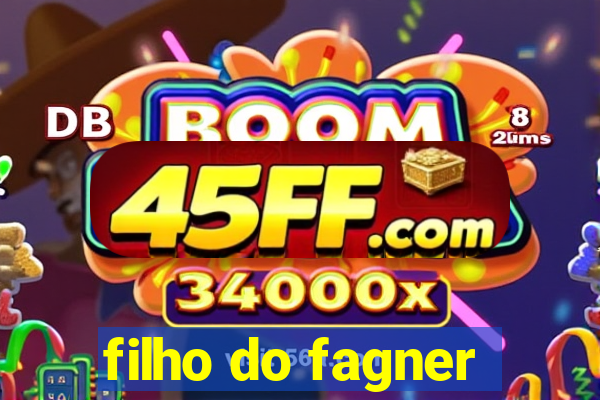 filho do fagner